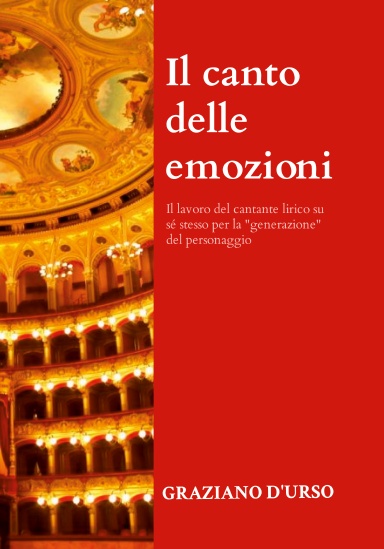Graziano D'Urso: Il canto delle emozioni (Lulu Press, Lulu Press, Inc.)
