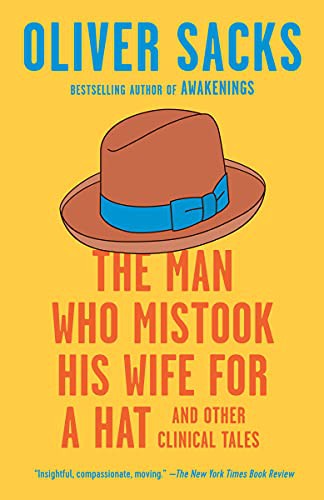 Oliver Sacks: The Man Who Mistook His Wife for a Hat (Paperback, Vintage)