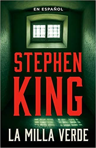 Stephen King(duplicate): La milla verde (Paperback, Spanish language, 2020, Vintage Español, una división de Penguin Random House LLC)