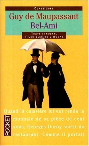 Guy de Maupassant: Bel Ami (Paperback, French language, Pocket)