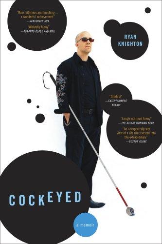 Ryan Knighton: Cockeyed (Paperback, PublicAffairs)