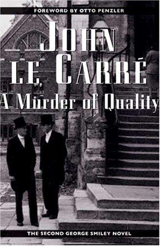 John le Carré: A murder of quality (2004, Walker & Co.)