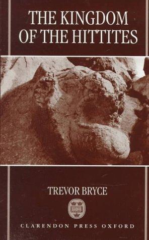 Trevor Bryce: The kingdom of the Hittites (1998, Clarendon Press, Oxford University Press)