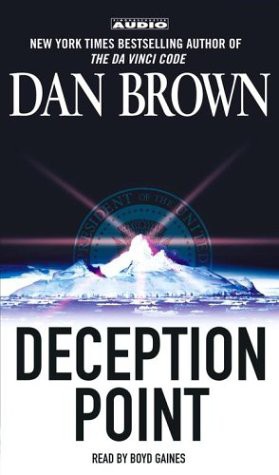 Dan Brown, Boyd Gaines: Deception Point (AudiobookFormat, Simon & Schuster Audio, Brand: Simon n Schuster Audio)