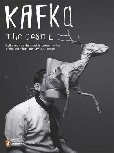 Franz Kafka: The Castle (EBook, 2008, Penguin Group UK)