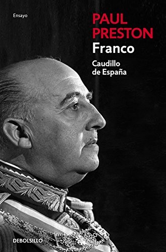 Paul Preston: Franco (Paperback, Debolsillo, DEBOLSILLO)