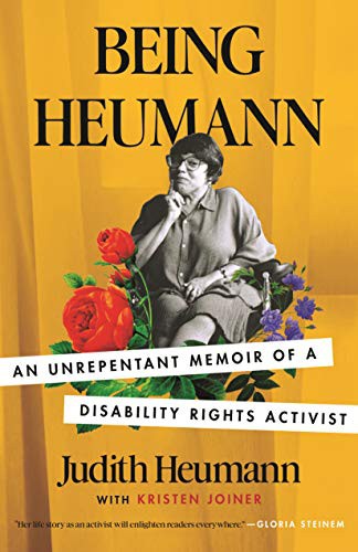 Judith Heumann, Kristen Joiner: Being Heumann (Paperback, Beacon Press)