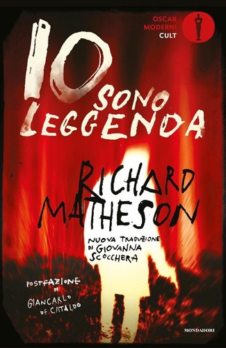 Richard Matheson: Io sono leggenda (2020, Mondadori)