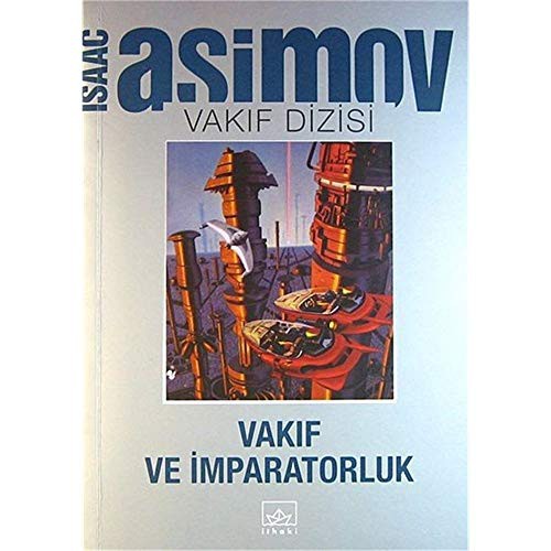 Isaac Asimov: Vakif ve Imparatorluk (Paperback, Turkish language, Ithaki Yayinlari)