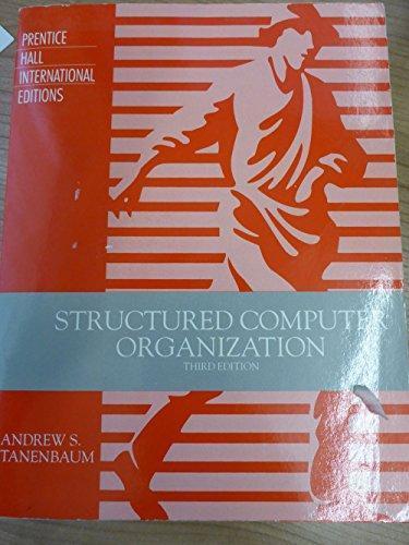 Andrew S. Tanenbaum: Structured computer organization (1990)