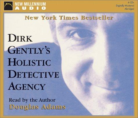 Douglas Adams: Dirk Gently's Holistic Detective Agency (AudiobookFormat, New Millennium Audio)