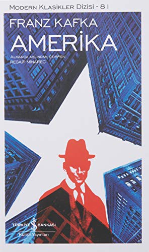 Franz Kafka: Amerika (Paperback, Is Bankasi Kültür Yayinlari)