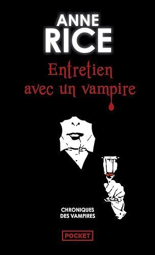 Anne Rice: Entretien avec un vampire (French language, 2013, Presses Pocket)