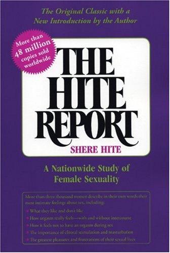 Shere Hite: The Hite Report (Paperback, 2004, Seven Stories Press)