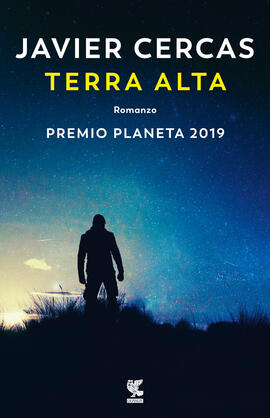 Javier Cercas: Terra Alta (Paperback, Italiano language, Guanda)