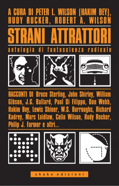 various authors: Strani attrattori. Antologia di fantascienza radicale (Paperback, Italian language, Shake Edizioni)
