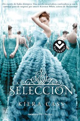 Kiera Cass: La Selección (2016, Roca)