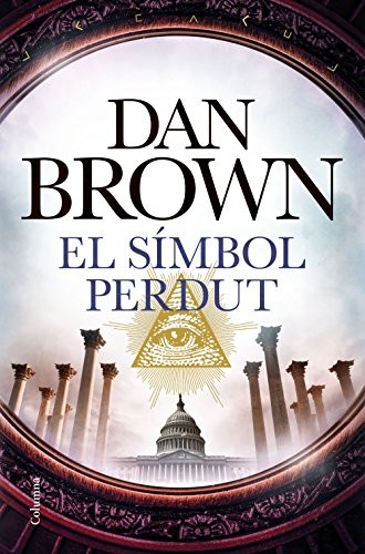 Dan Brown, Albert Torrescasana Flotats, Francesc Rovira Faixa, Imma Estany Morros: El símbol perdut (Paperback, Columna CAT)