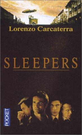 Lorenzo Carcaterra: Sleepers (Paperback, French language, Presses de la Cité- Pocket)