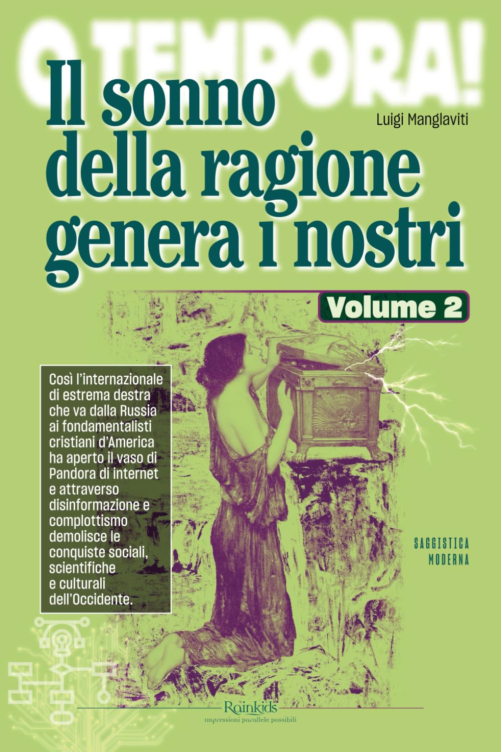 Luigi Manglaviti: Il sonno della ragione genera i nostri - Volume 2 (Italiano language, Rainkids)