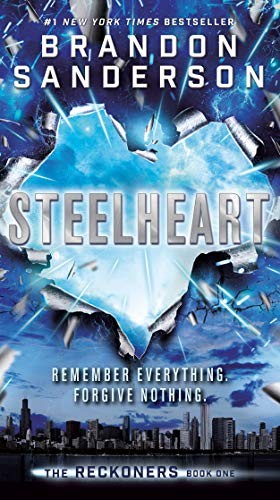 Brandon Sanderson: Steelheart (Paperback, Delacorte Press)