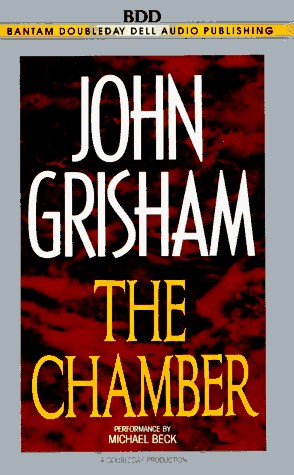 John Grisham: The Chamber (Random House Audio)