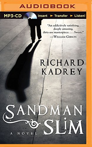 Richard Kadrey, MacLeod Andrews: Sandman Slim (AudiobookFormat, Brilliance Audio)