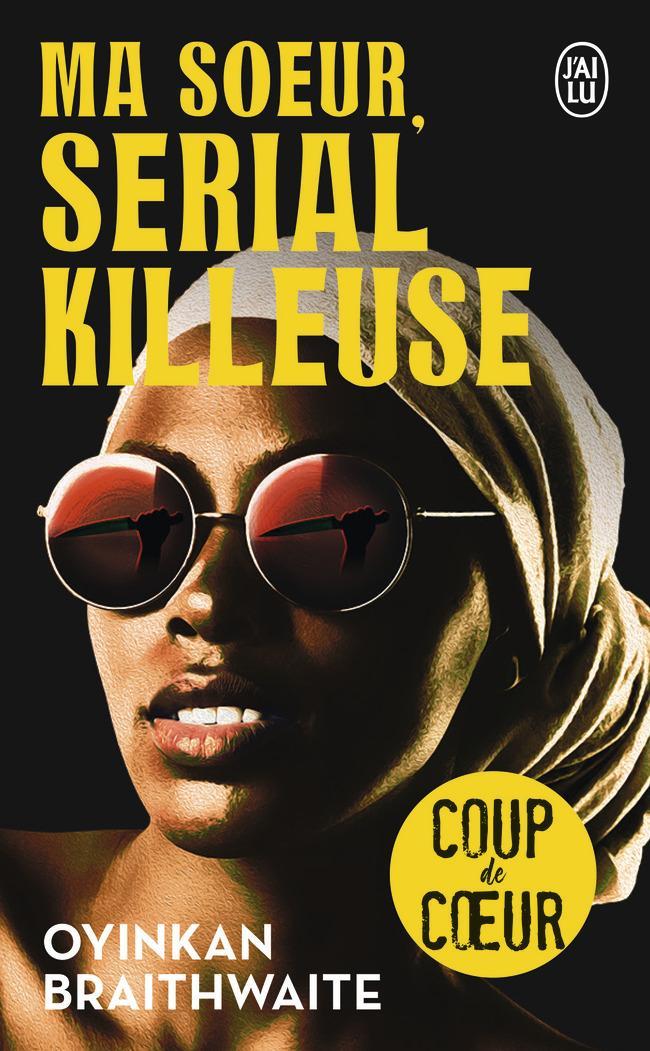 Oyinkan Braithwaite: Ma soeur, serial killeuse (French language)