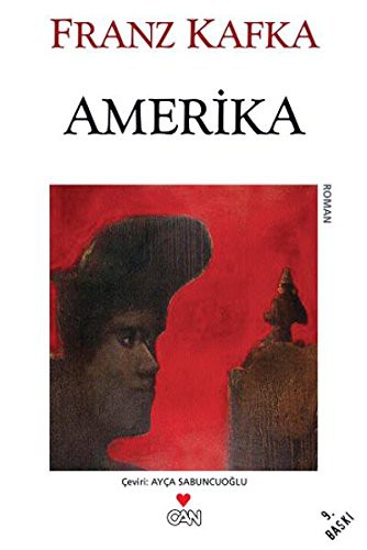 Franz Kafka: Amerika (Paperback, Can Yayınları, Can Yaynlar)