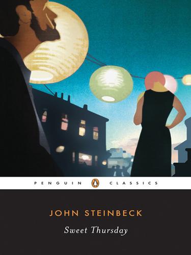 John Steinbeck: Sweet Thursday (2008, Penguin Group (USA), Inc.)