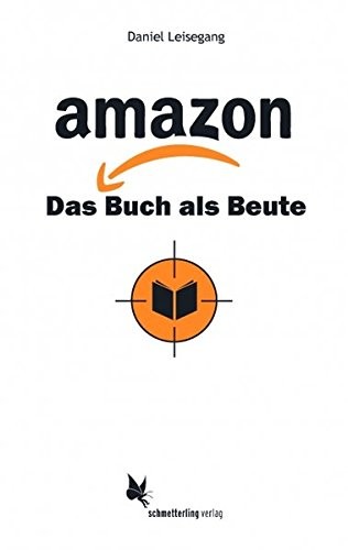 Daniel Leisegang: amazon (Paperback, German language, 2014, Schmetterling Verlag)