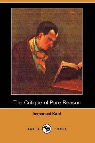 Immanuel Kant: The Critique of Pure Reason (Paperback, Dodo Press)