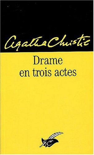 Agatha Christie: Drame en trois actes (Paperback, French language, Librairie des Champs-Elysées)