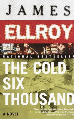James Ellroy: The Cold Six Thousand (2002)