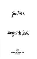 Marquis de Sade: Justine (Justine) (Paperback, 1993, Book of the Month Club with Grove/Atlan)