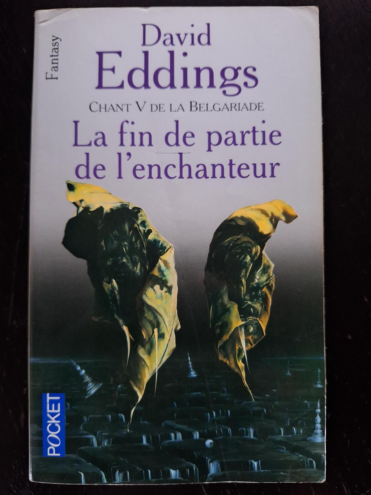 David Eddings: La fin de partie de l'enchanteur (French language, 1992, Presses Pocket)