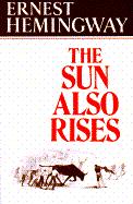 Ernest Hemingway: The Sun Also Rises (1970, Scribner)