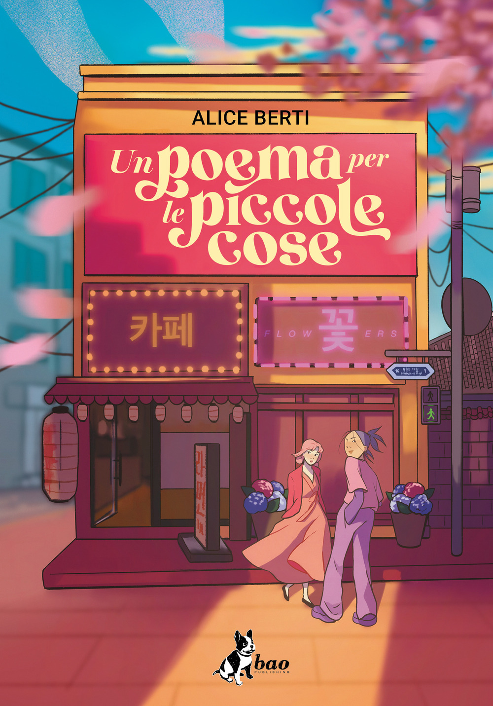Alice Berti: Un poema delle piccole cose (Italiano language, Bao Publishing)