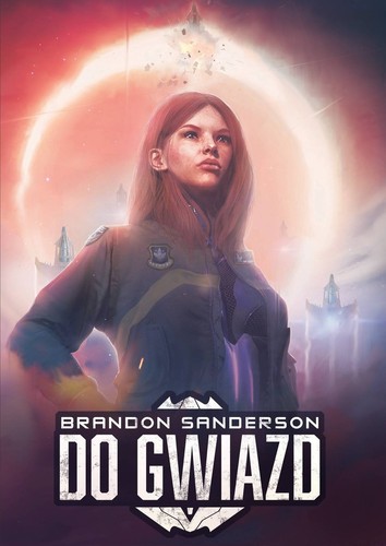 Brandon Sanderson: Do gwiazd (Paperback, Polish language, 2019, Zysk i S-ka)