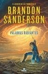 Brandon Sanderson, Michael Kramer, Kate Reading: Palabras Radiantes (2015, Nova)