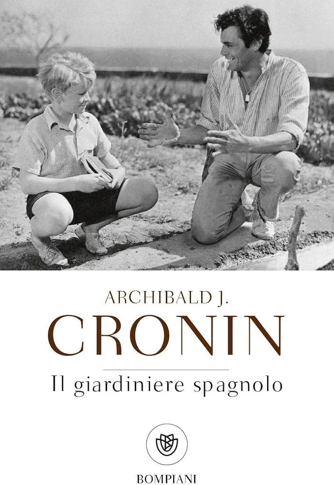 A. J. Cronin: Il Giardiniere spagnolo (Paperback, Italiano language, 2022, Bompiani)
