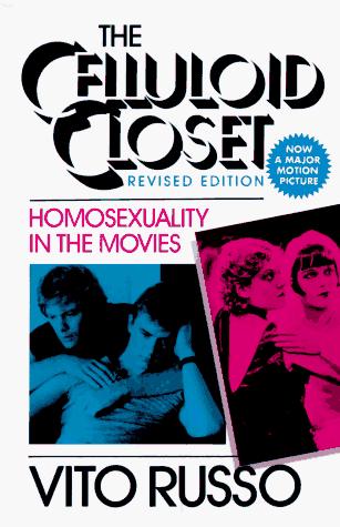 Vito Russo: The celluloid closet (1987, Harper & Row)