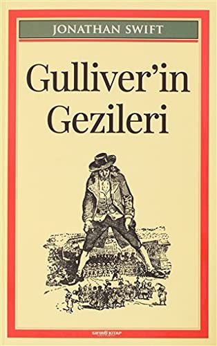 Jonathan Swift: Gulliver'in Gezileri (Paperback, Sifir6 Yayinevi)