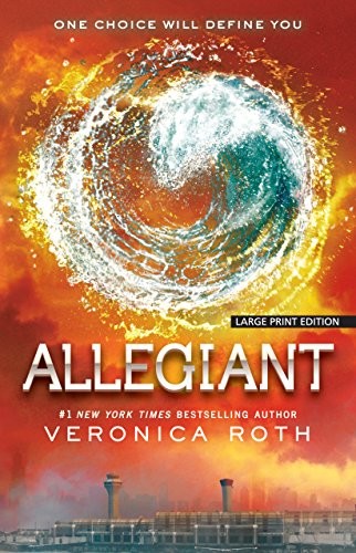 Veronica Roth: Allegiant (Paperback, Large Print Press)