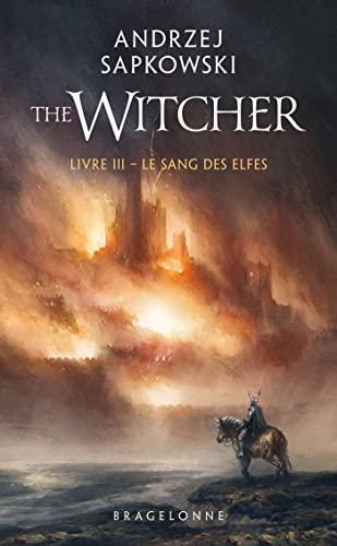 Andrzej Sapkowski: Le sang des elfes (French language, 2022, Bragelonne)