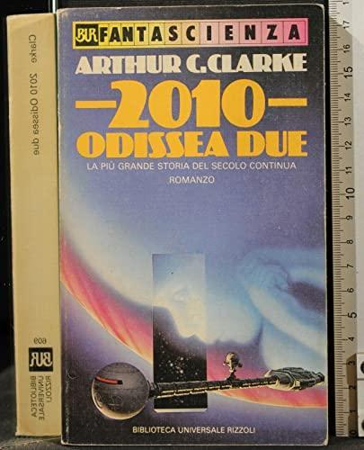 Arthur C. Clarke: 2010 Odissea due (Italian language, 1986)