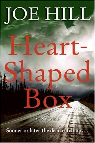 Joe Hill: Heart-Shaped Box (2007, William Morrow)