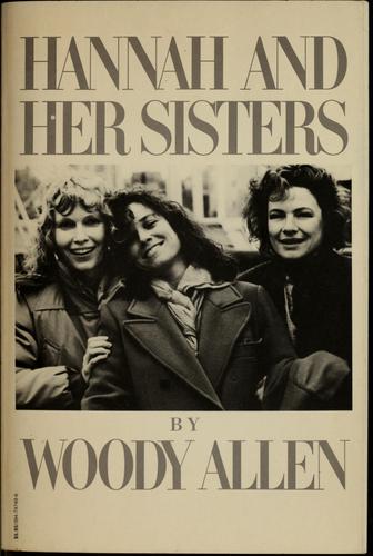 Woody Allen: Hannah and her sisters (1987, Vintage Books)