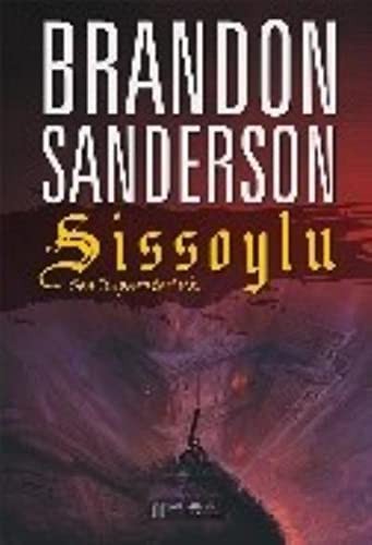 Brandon Sanderson: Sissoylu (Paperback, Akilcelen Kitaplar)