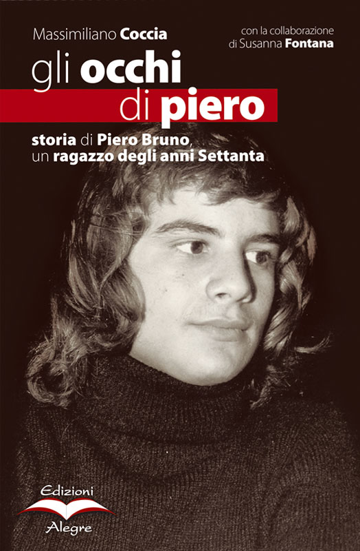 Massimiliano Coccia, Susanna Fontana: Gli occhi di Piero (Paperback, Italiano language, 2006, Alegre)